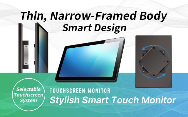Stylish Smart Touch monitor